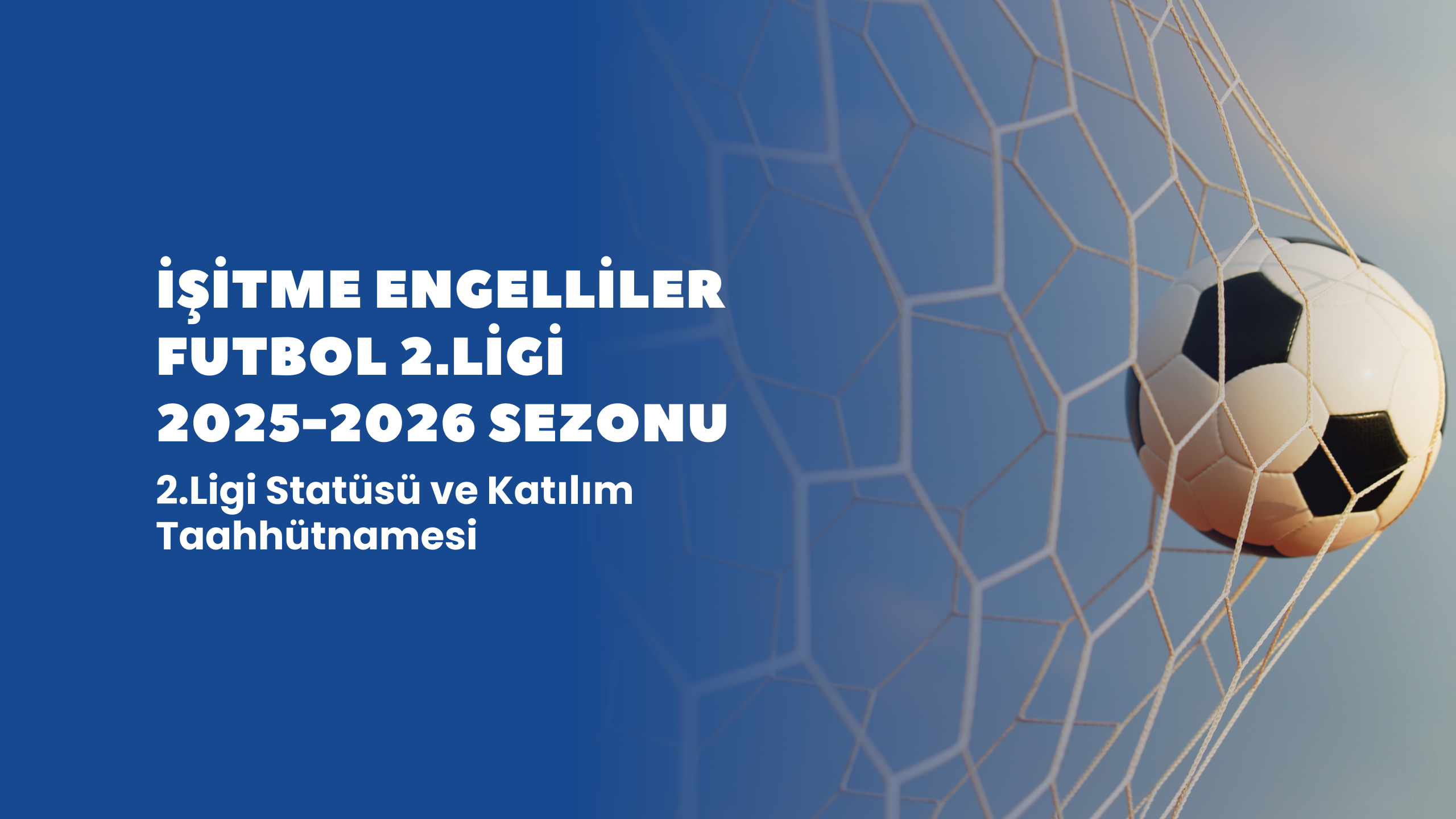 2025–2026 Futbol 2. Ligi Statüsü Yayınlanmıştır