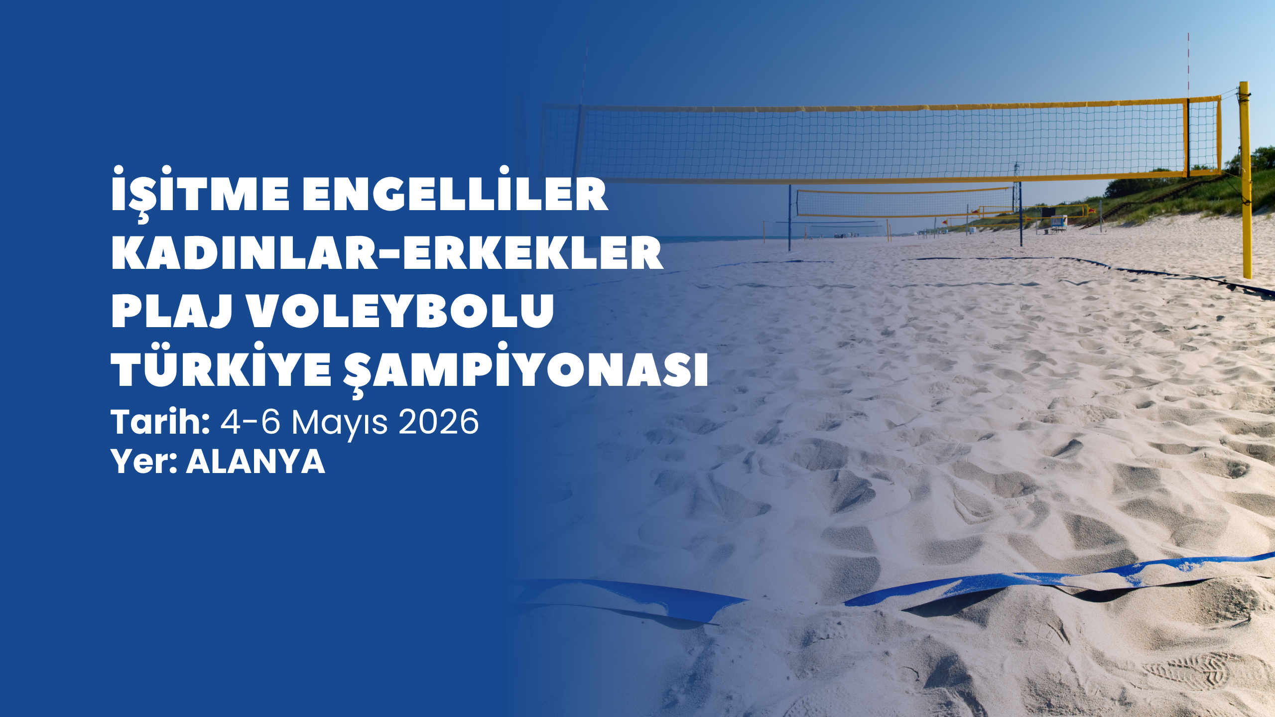 İşitme Engelliler Kadınlar-Erkekler Plaj Voleybolu Türkiye Şampiyonası
